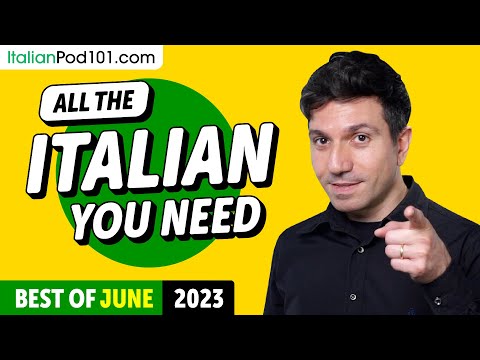 Your Monthly Dose of Italian - Best of June 2023