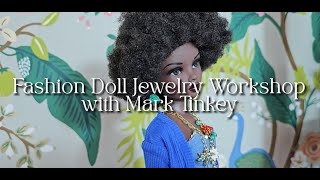 Workshop modepoppensieraden maken met ontwerper Mark Tinkey