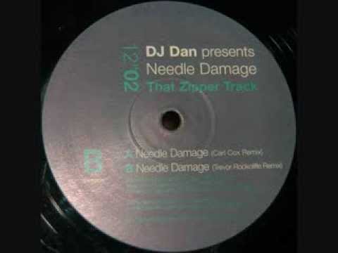 DJ Dan Presents - Needle Damage - Trevor Rockcliffe Remix