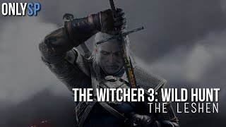 The Witcher 3: Wild Hunt - Lord of the Wood Contract Walkthrough