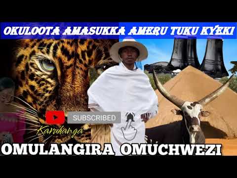 Okuloota amasukka ameru tuku kyeki Omulangira Omuchwezi