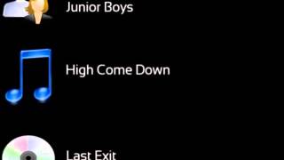 Junior Boys - High Come Down