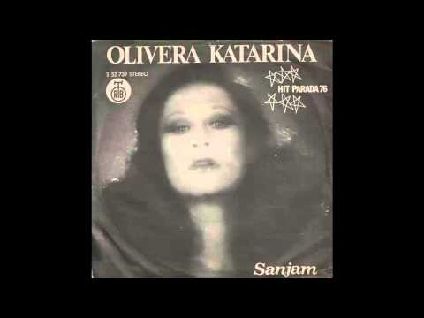 Olivera Katarina - Sanjam - (Audio 1976) HD