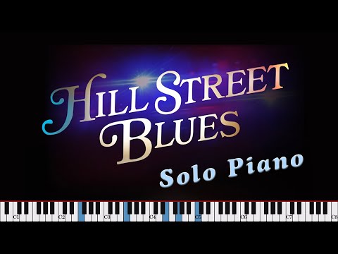 Hill Street Blues Theme (Mike Post) - Solo piano arrangement with sheet music, piano tutorial