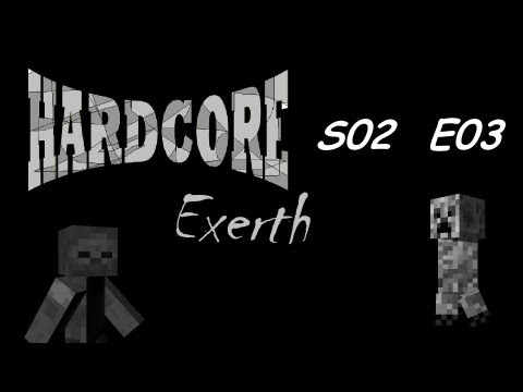 Exerth v HARDCORU - S02E03 - Co na to říct ?! :D
