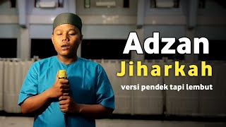 Download lagu ADZAN JIHARKAH VERSI PENDEK TERBARU | Ahmad khoir el mp3 Download lagu ADZAN JIHARKAH VERSI PENDEK TERBARU | Ahmad khoir el mp3