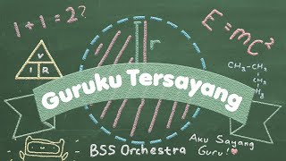 Download lagu Guruku Tersayang | BSS Orchestra mp3 Download lagu Guruku Tersayang | BSS Orchestra mp3