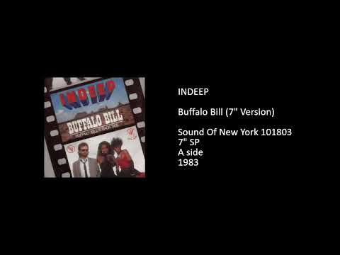 INDEEP - Buffalo Bill (7'' Version) - 1983
