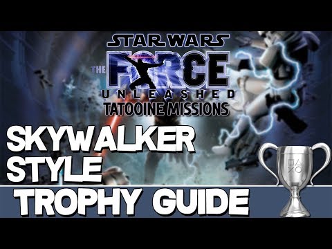 Star Wars The Force Unleashed Tatooine Mission | Skywalker Style Trophy Guide