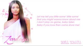 Zendaya - My Baby [Lyrics]