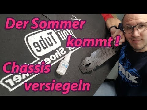 DerShoemaker - Tech Tipp - Chassis versiegeln