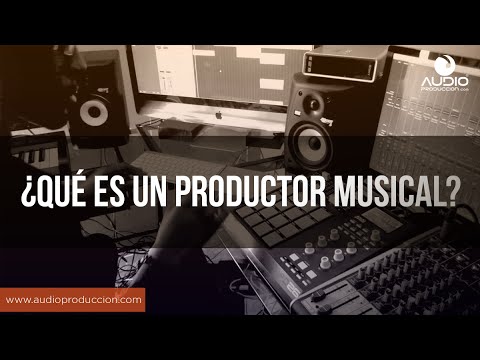 ¿Qué Es Un Productor Musical?