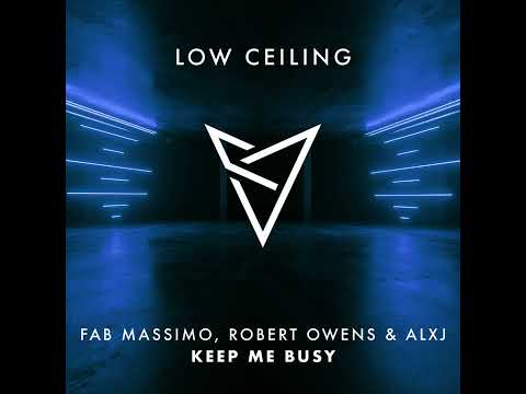 Fab Massimo & Robert Owens, ALXJ - KEEP ME BUSY (Original Mix)