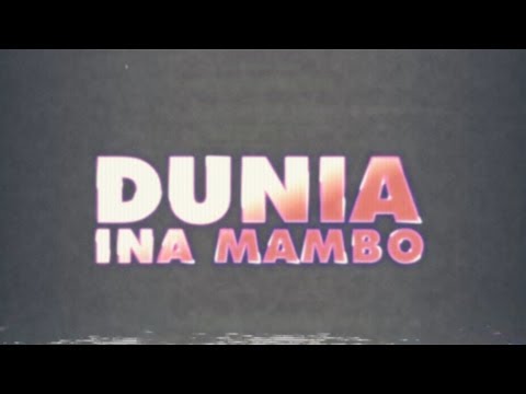 Just A Band - Dunia Ina Mambo with Octopizzo and Stan