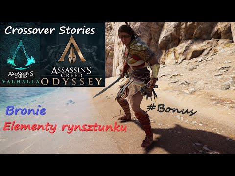 Assassin's Creed Odyssey x Valhalla #Crossover Stories - Elementy rynsztunku, Bronie #Bonus, PL
