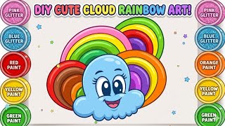 DIY CUTE CLOUD RAINBOW ART! How to Draw a Rainbow and Clouds Easy@Artworld06 