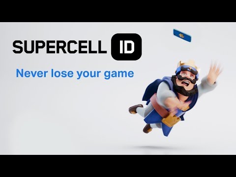 Supercell ID: Never Lose Your Game Again