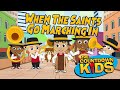 When The Saints Go Marching In - The Countdown Kids | Kids Songs & Nursery Rhymes | Lyrics Video