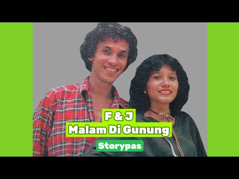 Franky & Jane - Malam Di Gunung #lagukenangan  #lagunostalgia  #Storypas