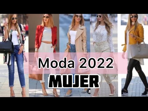 MODA  2022 OUTFITS EN TENDENCIA LOOKS DE MODA MUJER FASHION TRENDS 2022