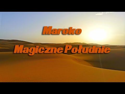 Magiczne Południe Maroko - pustynie, kazby i Góry Atlas | objazdówka Rainbow