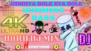 Download lagu Bindiya Bole Kya Bole Dj Remix || Old Is Gold Song || Humming Bass Dj || Humming Dj Song | Dj Remix mp3
