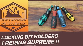 Locking bit holders, One is clearly the best!!