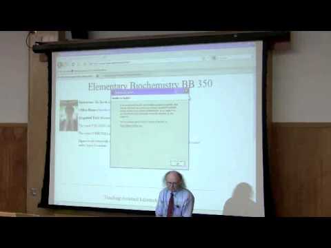 Introduction to Biochemistry Lecture by Kevin Ahern, Part 1 of 4