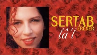 Sertab Erener - Lal (Full Albüm)