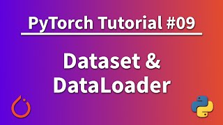 PyTorch チュートリアル 09 - データセットとデータローダー - バッチトレーニング
