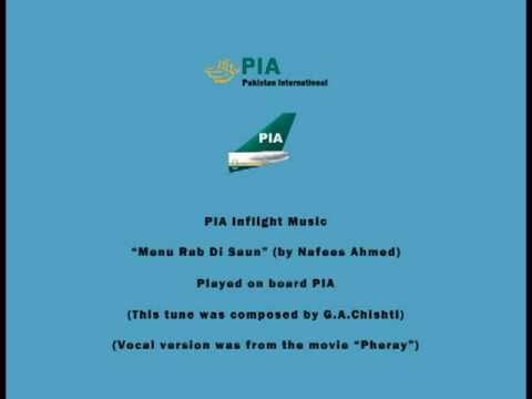 PIA Pakistani Inflight Music - Menu Rab Di Saun (by Nafees Ahmed) - Instrumental