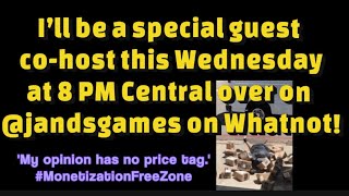 I’ll be a special guest co-host this Wednesday at 8 PM Central over on @jandsgames on Whatnot!