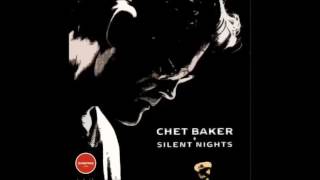 Chet Baker - Silent Nights