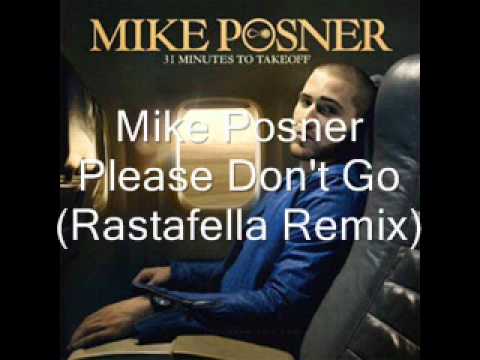 mike posner please don't go rastafella reggae remix 2011