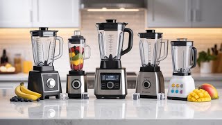 Top 5 Countertop Blenders for 2026 | Best Powerful Kitchen Blenders Reviewed!