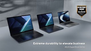Asus Extreme durability to elevate business - ExpertBook 