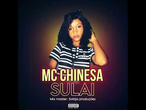 Mc Chinesa-Sulai