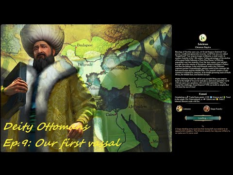 Civ 5 Vox Populi: Deity Ottomans - Ep.9: Our first vassal