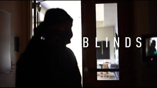 Blinds Music Video