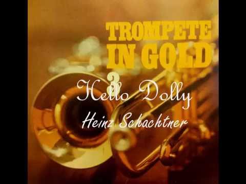 Hello Dolly - Heinz Schachtner