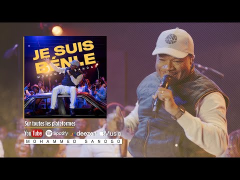 JE SUIS BÉNI.E -- MOHAMMED SANOGO | Chant prophétique inspiré