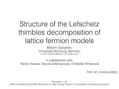 Maksim Ulybyshev, Structure of the Lefschetz thimbles decomposition of lattice fermion models
