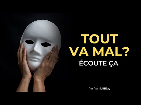 TOUT VA MAL DANS MA VIE YA ALLAH