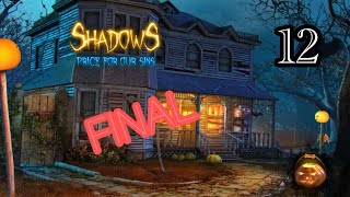 Let’s Play: Shadows: Price For Our Sins (12): Ending: We Helped Out Ghosts Which Helped Save Friends