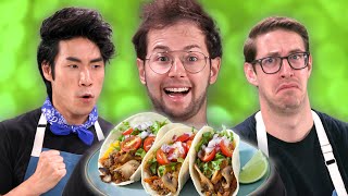 The Try Guys Make Tacos Without A Recipe The Try Guys Make Tacos Without A Recipe