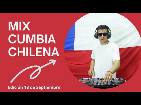 Mix Cumbia Chilena (Noche de Brujas, La Noche, Americo, Jordan) (Edición 18 de Septiembre)