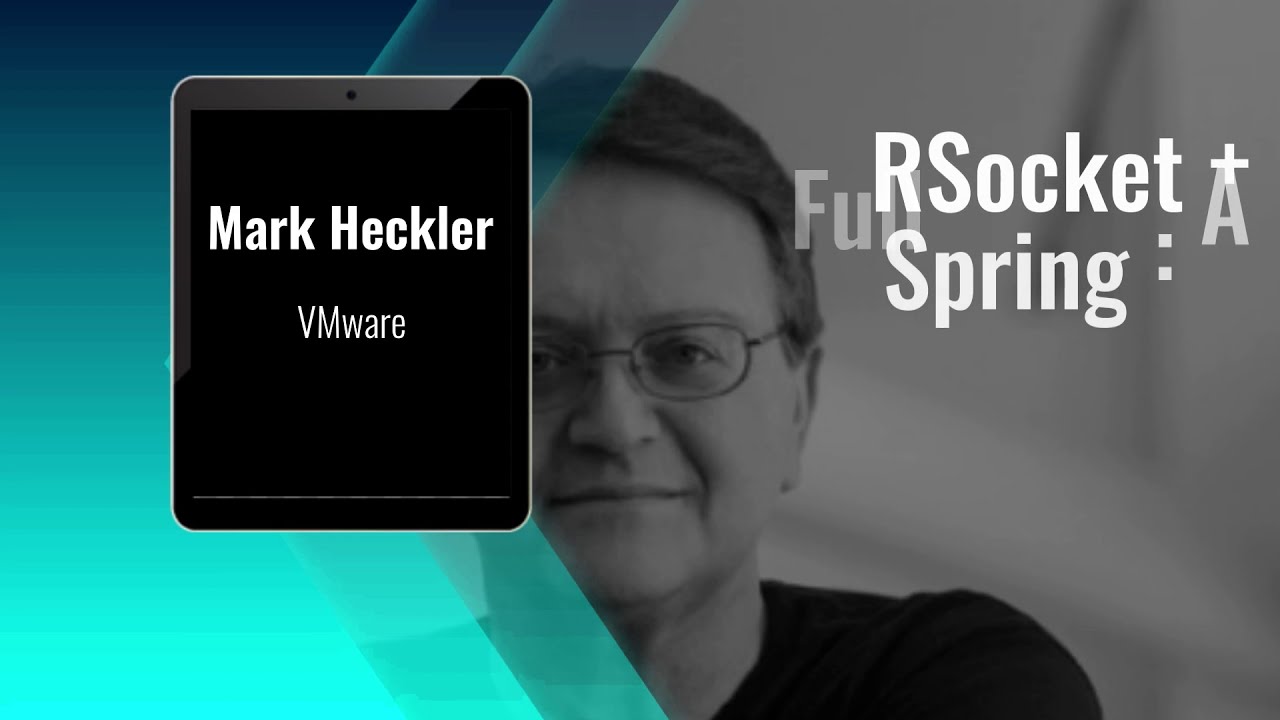 Devnexus 2021 Mark Heckler   RSocket + Spring