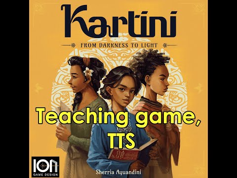 Kartini: From Darkness to Light – teaching game (2 players), TTS