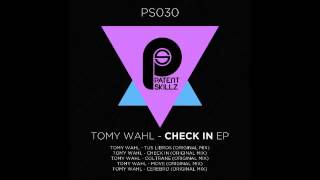 Tomy Wahl - Cerebro (Original Mix)