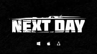 Видео 1 к игре Next Day: Survival